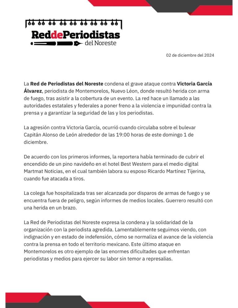 La Red de Periodistas del Noroeste exige investigación y protección a periodista atacada con arma de fuego en Nuevo León 