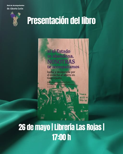 Ya no se debería discutir la penalización del aborto en Guanajuato, organizaciones